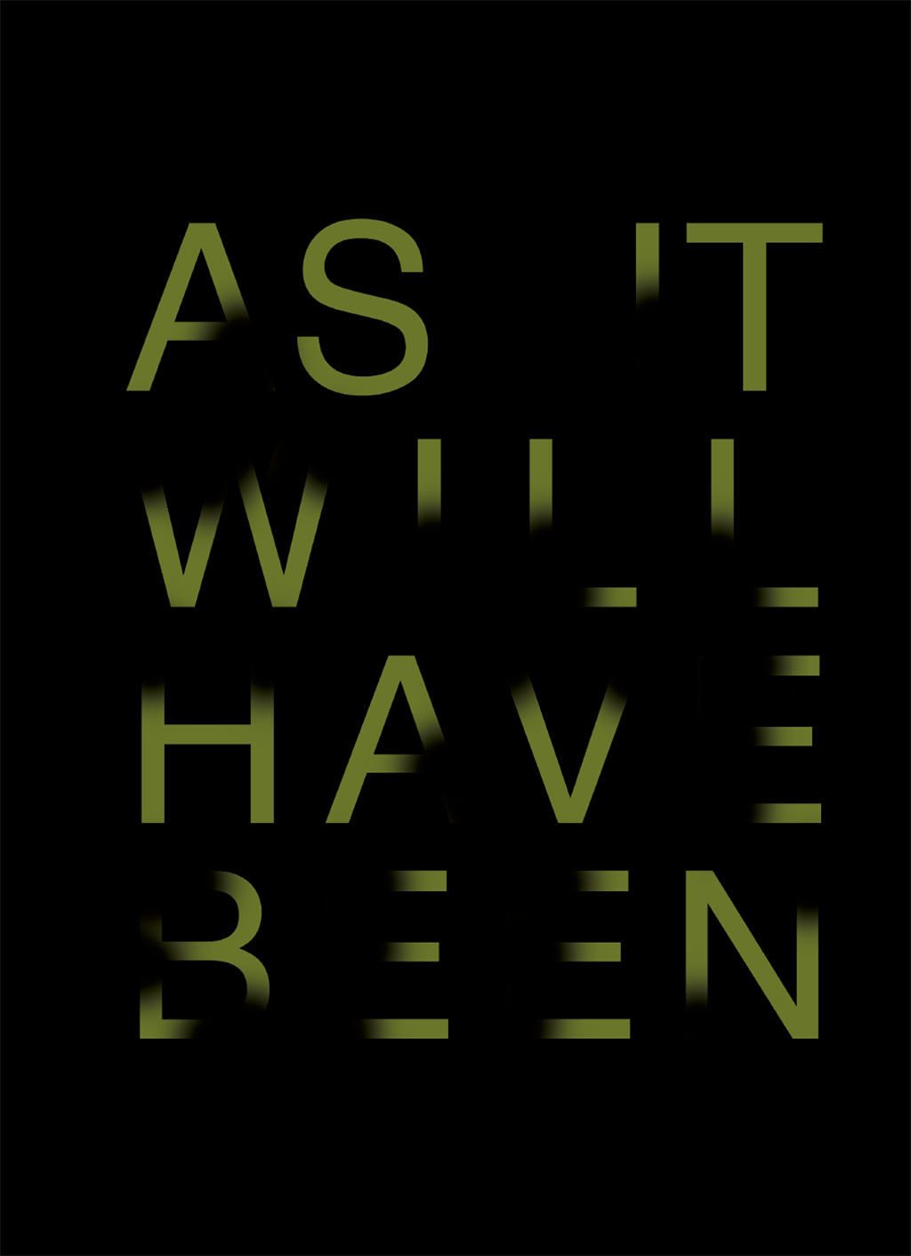 As it will have been
