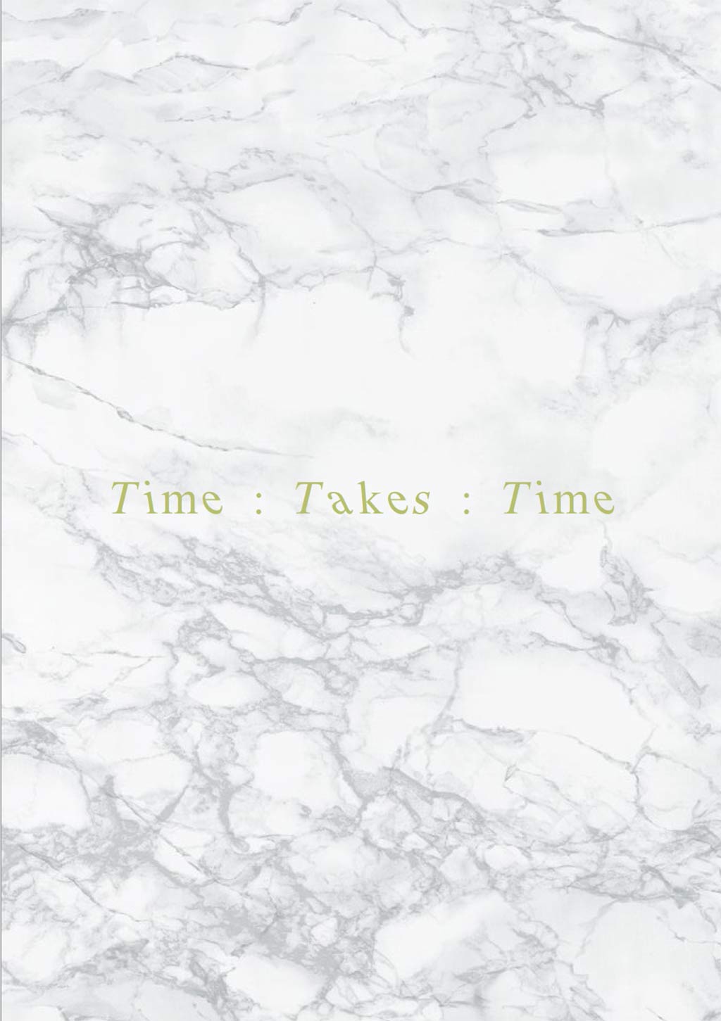 Time Takes Time Publication